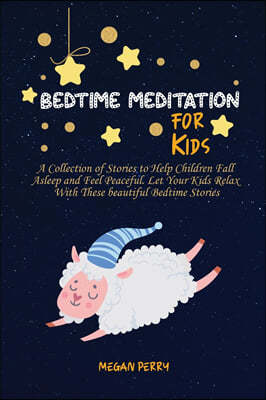 Bedtime Meditation for Kids