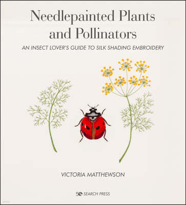 The Needlepainted Plants and Pollinators