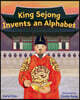 King Sejong Invents an Alphabet