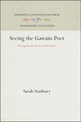 Seeing the Gawain-Poet