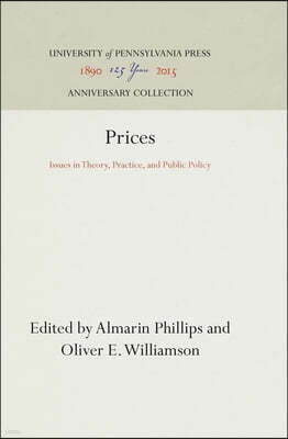 Prices: Issues in Theory, Practice, and Public Policy