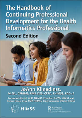 Handbook of Continuing Professional Development for the Health Informatics Professional