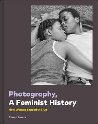 Photography, a Feminist History