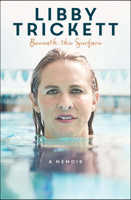 Beneath the Surface: A Memoir