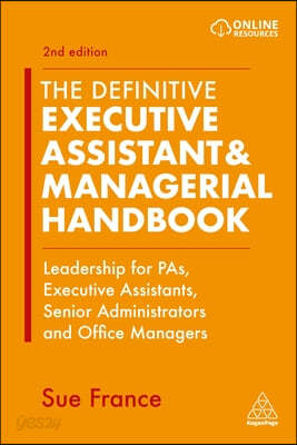 The Definitive Executive Assistant & Managerial Handbook: Leadership ...