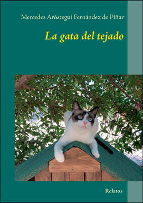 La gata del tejado: Relatos