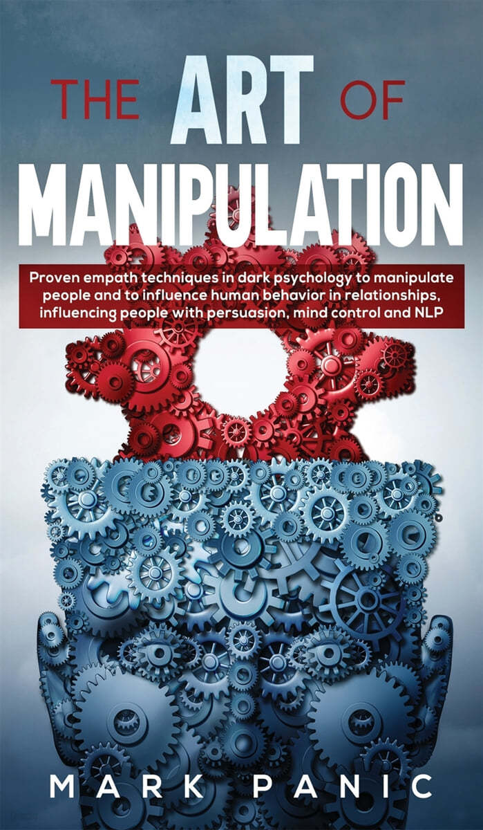 The art of manipulation
