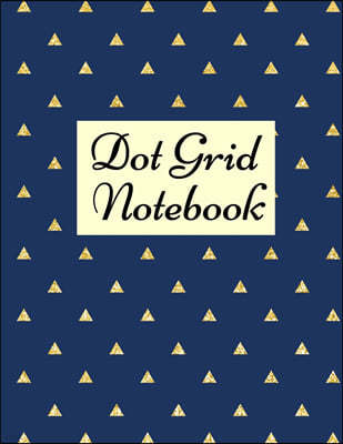 Dot Grid Notebook: Large Dotted Notebook/JournalGeorge