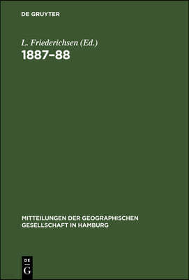 Mitteilungen Der Geographischen Gesellschaft in Hamburg 1887-88