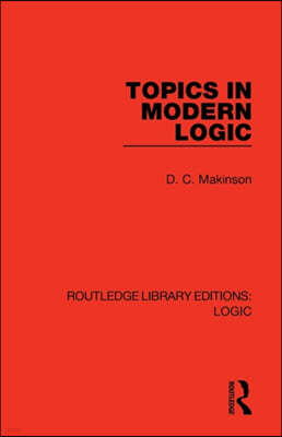 Topics in Modern Logic