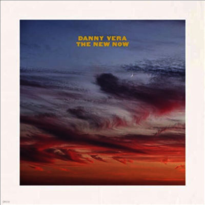 Danny Vera — The New Now 앨범 커버