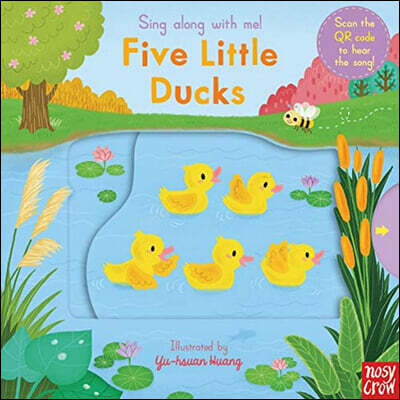 Sing Along With Me! Five Little Ducks