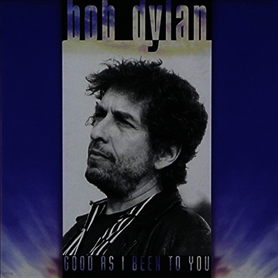 Bob Dylan — Good As I Been To You (Download Card) 앨범 커버