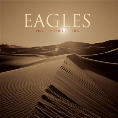 Eagles - Eagles Long Road Out Of Eden (180g 2LP)