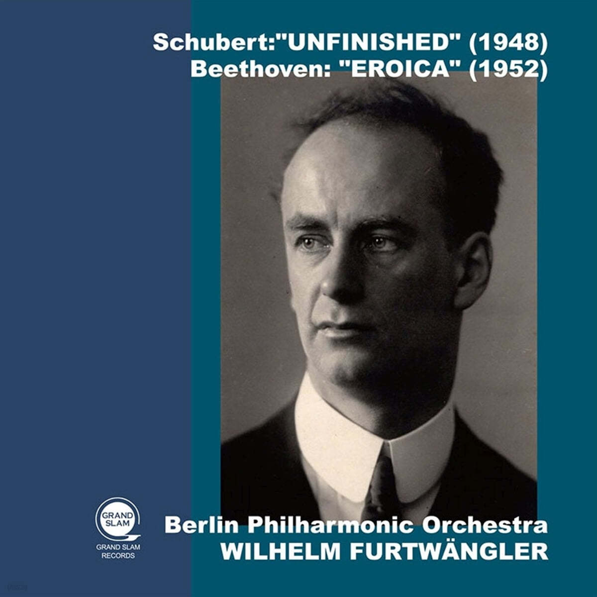 Wilhelm Furtwangler 슈베르트: 교향곡 8번 '미완성' / 베토벤: 교향곡 3번 '영웅' (Schubert: Symphony D759 / Beethoven: Symphony Op.55 'Eroica') 