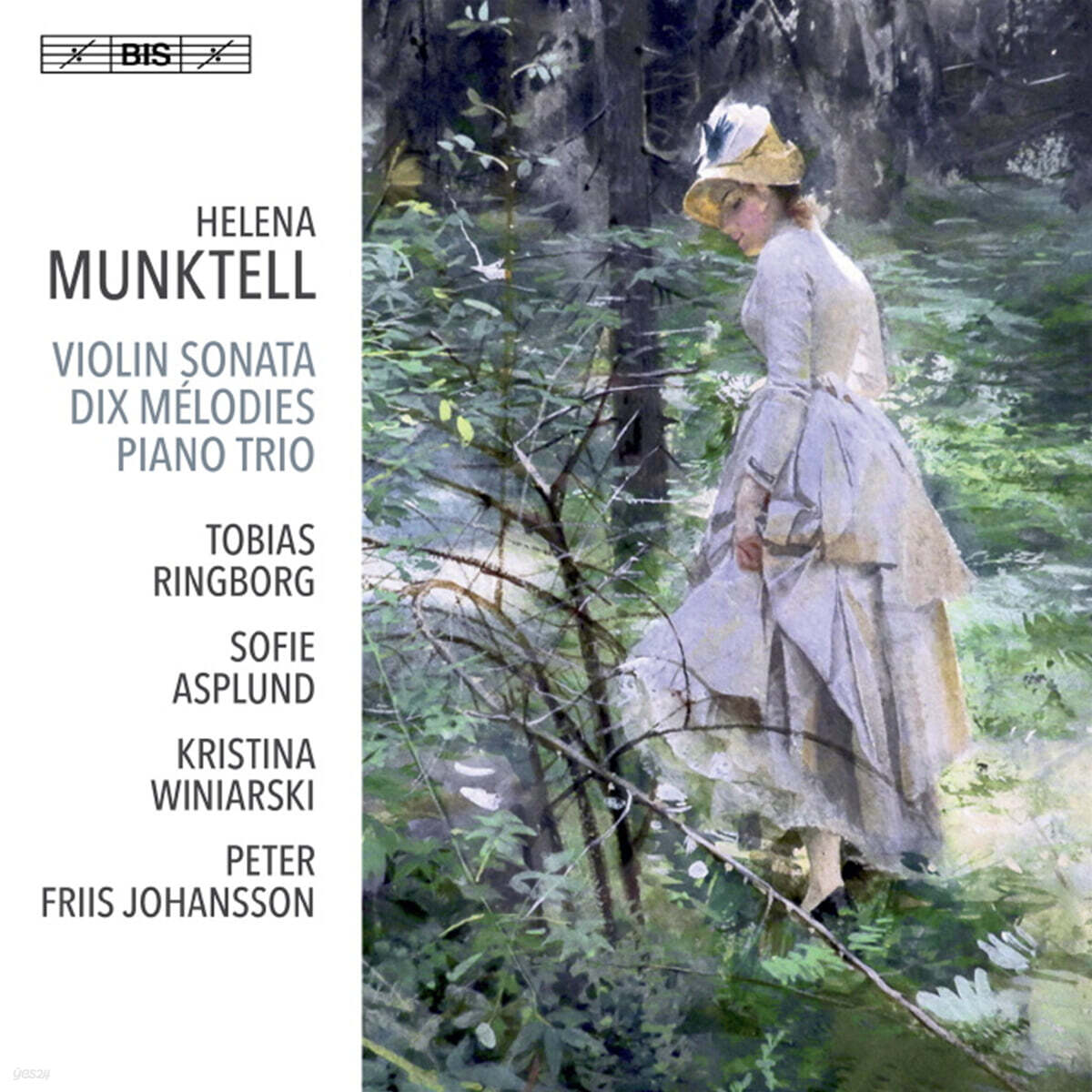 Tobias Ringborg 헬레나 뭉텔: 바이올린 소나타, 10개의 가곡, 작은 트리오 (Helena Munktell: Violin Sonata, Dix Melodies for Voice and Piano, Kleines Trio)