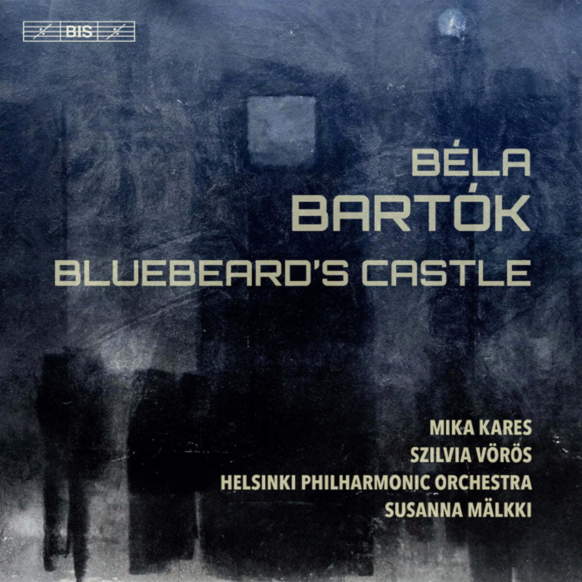Mika Kares 바르톡: 오페라 &#39;푸른 수염 영주의 성&#39; (Bartok: Bluebeard&#39;s Castle) 