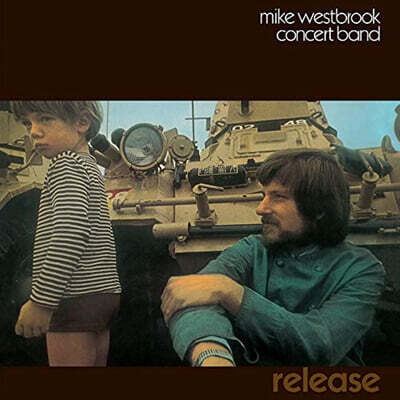 Mike Westbrook Concert Band — Release 앨범 커버