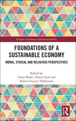 Foundations of a Sustainable Economy