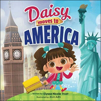 Elyssa Nicole Trust Daisy Moves to America