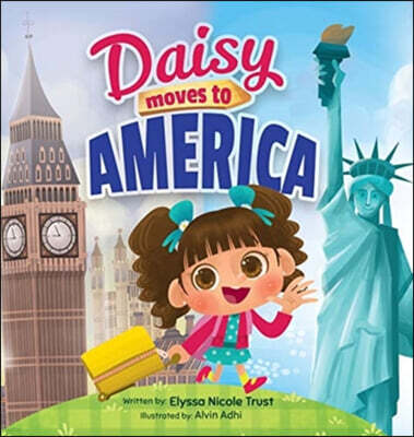 Elyssa Nicole Trust Daisy Moves to America