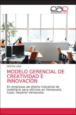 Modelo Gerencial de Creatividad E Innovacion