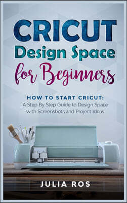 Cricut Dsign Spac for Beginners