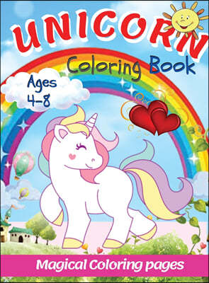 UNICORN - Coloring Book: Magical Coloring Page 4 - 8 Ages