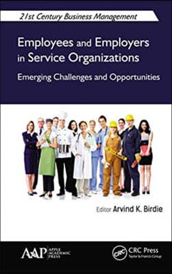 Employees and Employers in Service Organizations