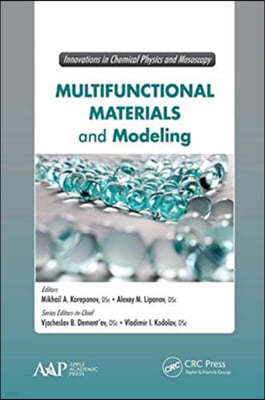 Multifunctional Materials and Modeling