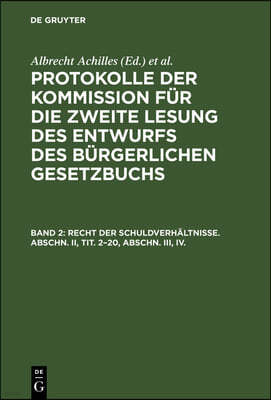 Recht Der Schuldverhältnisse. Abschn. II, Tit. 2-20, Abschn. III, IV.