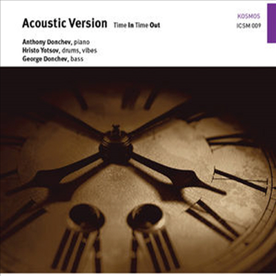 Acoustic Version - Time In Time Out (CD)