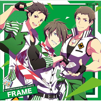 Various Artists - The Idolm@ster SideM New Stage Episode 11 Frame (CD)