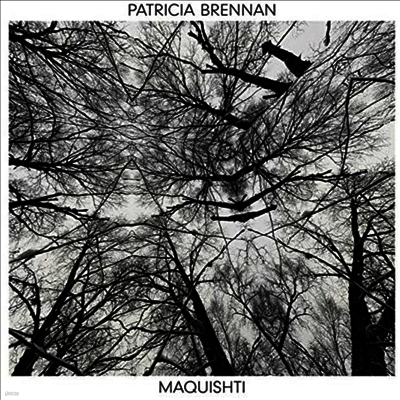 Patricia Brennan — Maquishti 앨범 커버