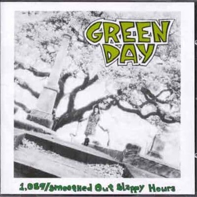 Green Day - 1039/Smoothed Out Slappy Hours ()