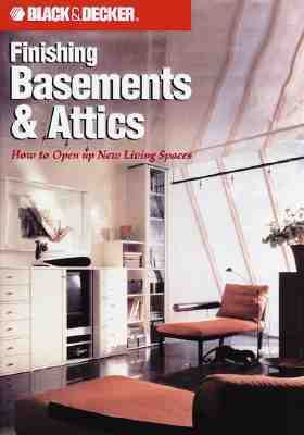 Finishing Basements & Attics: How to Open Up New Living Spaces