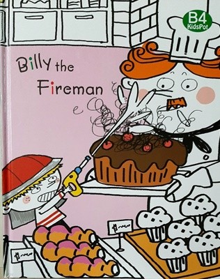 Billy the Fireman((B4 KidsPot)