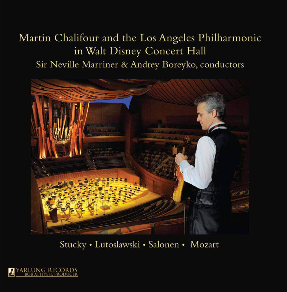 Martin Chalifour 모차르트: 바이올린 협주곡 5번 / 살로넨: 잃어버린 웃음 (Mozart: Violin Concerto K.219 / Salonen: Lachen verlernt)