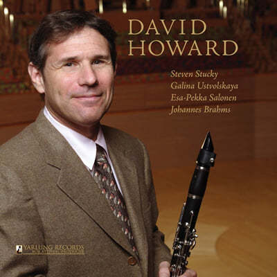 David Howard : Ŭ󸮳  / γ:  뷡 (Brahms: Clarinet Quintet Op.115 / Salonen: Nachtlieder) 