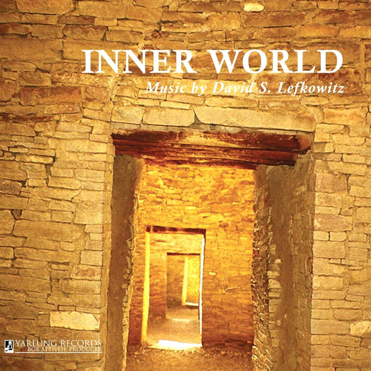 레프코비츠: 내면의 세계 (Music of David S. Lefkowitz - Inner Wolrd)