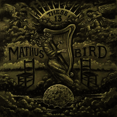 Jimbo Mathus & Andrew Bird — These13 앨범 커버