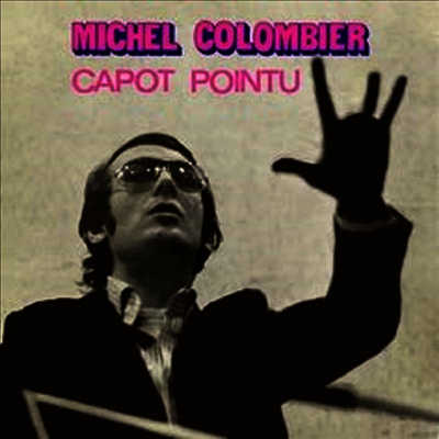Michel Colombier — Capot Pointu 앨범 커버