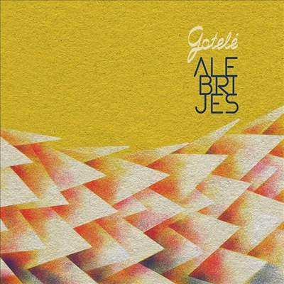 Gotele - Alebrijes (CD)