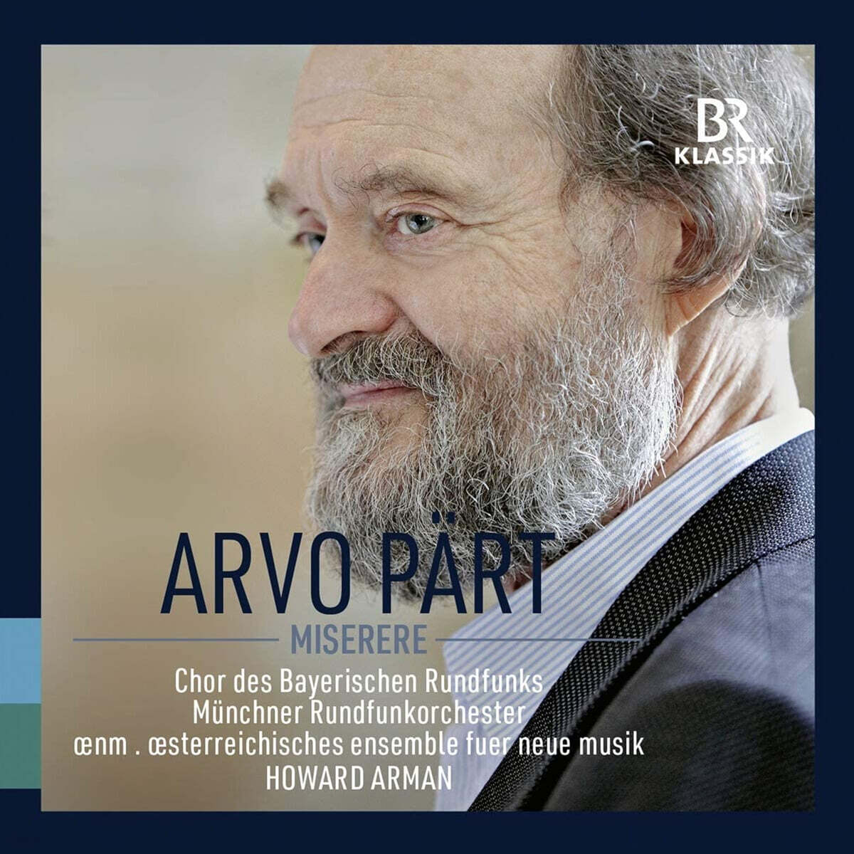 Howard Arman 아르보 패르트: 합창 음악 모음집 (Arvo Part: Miserere)