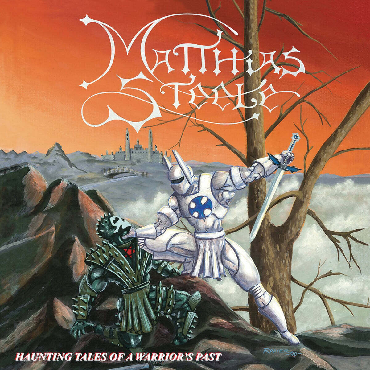 Matthias Steele (마티아스 스틸) - Haunting Tales Of A Warrior's Past [2LP]