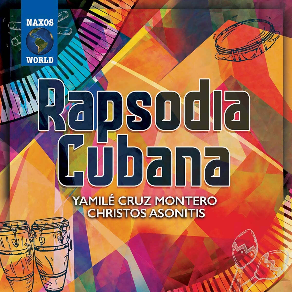 Yamile Cruz Montero / Christos Asonitis 쿠바 작곡가들의 작품 모음집 (Rapsodia Cubana) 