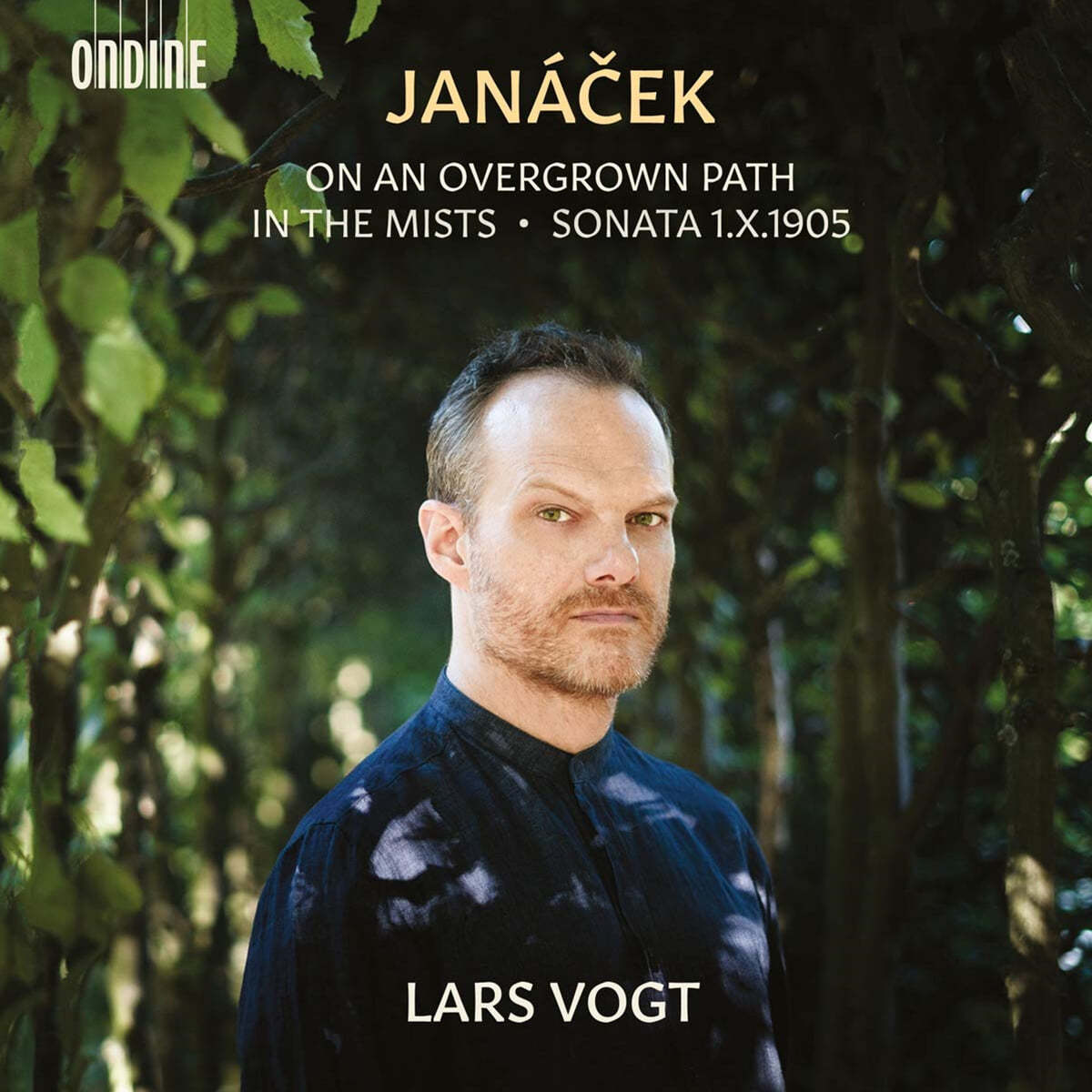 Lars Vogt 야나체크: 소나타 ‘1905년 10월 1일’, 안개 속에서, 잡초가 무성한 오솔길 1-2권 (Janacek: Piano Sonata, In the Mists, On an Overgrown Path) 