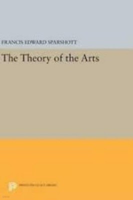 The Theory of the Arts (Princeton Legacy Library) (Hardcover)