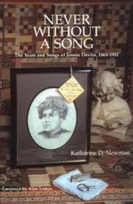 Never Without a Song: The Years and Songs of Jennie Devlin, 1865-1952 (Music in American Life) Hardcover               
