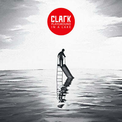 Clark (Ŭũ) - Playground In A Lake [2LP] 